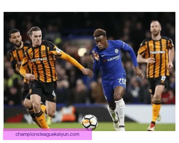 赫尔城中场核心表现稳健，未来潜力值得关注