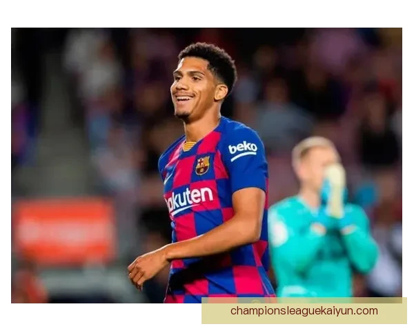 阿劳霍在球队防线表现稳健，持续增强领导力带动整体防守表现